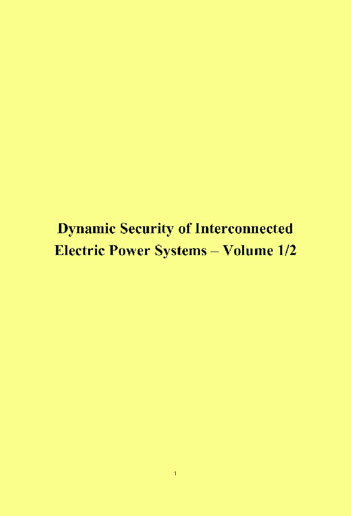 Dynamic Security Of Interconnected Electric Power Systems Volume-1/2 - Page 1