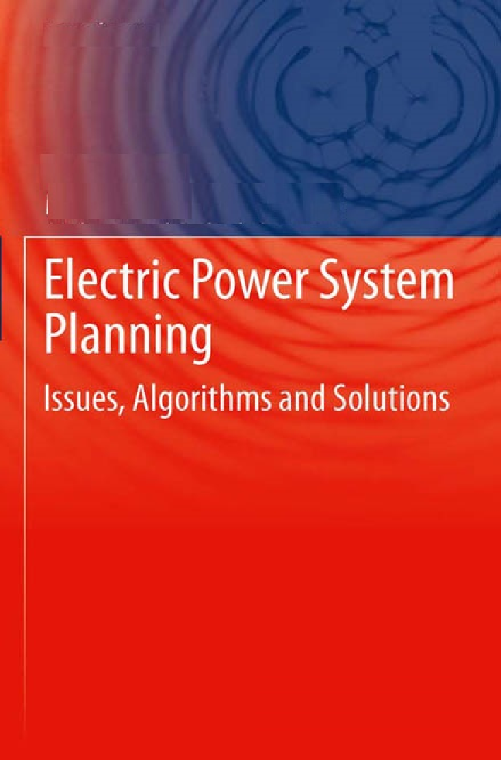 Electric Power System Planning Issues, Algorithms And Solutions - Page 1