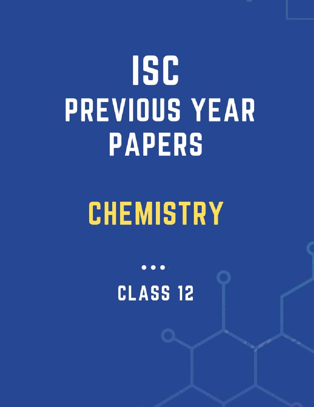 ISC Previous Year Paper Chemistry (2018-2019) For Class-12 - Page 1