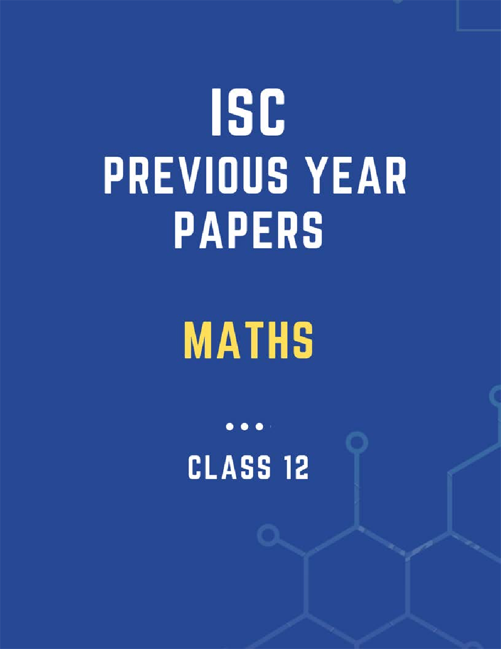 ISC Previous Year Paper Maths (2018-2019) For Class-12 - Page 1