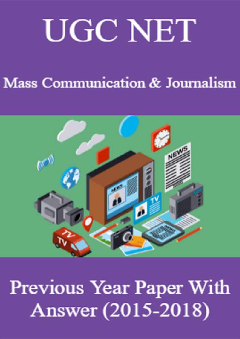 UGC NET Mass Communication & Journalism Previous Year Paper With Answer (2015-2018) - Page 1