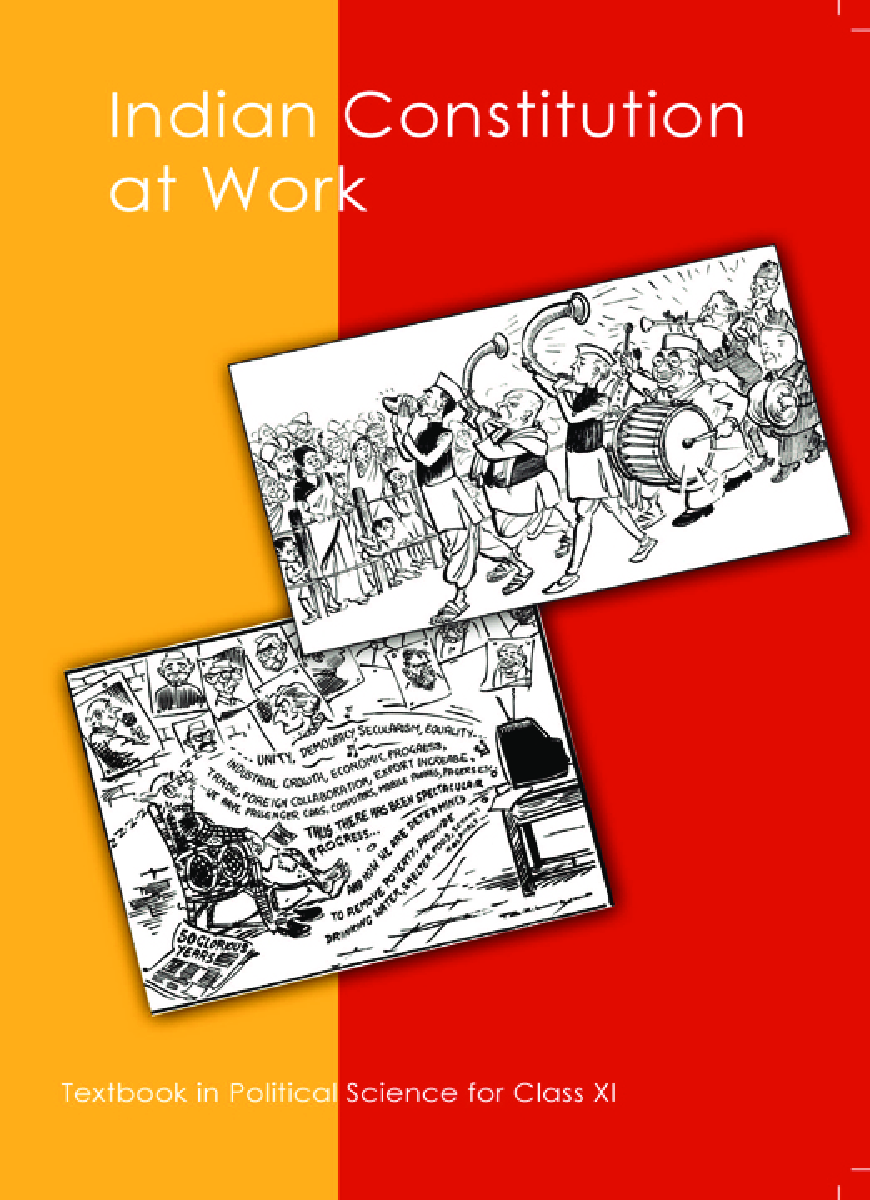 NCERT Indian Constitution At Work Textbook In Political Science For Class XI - Page 1