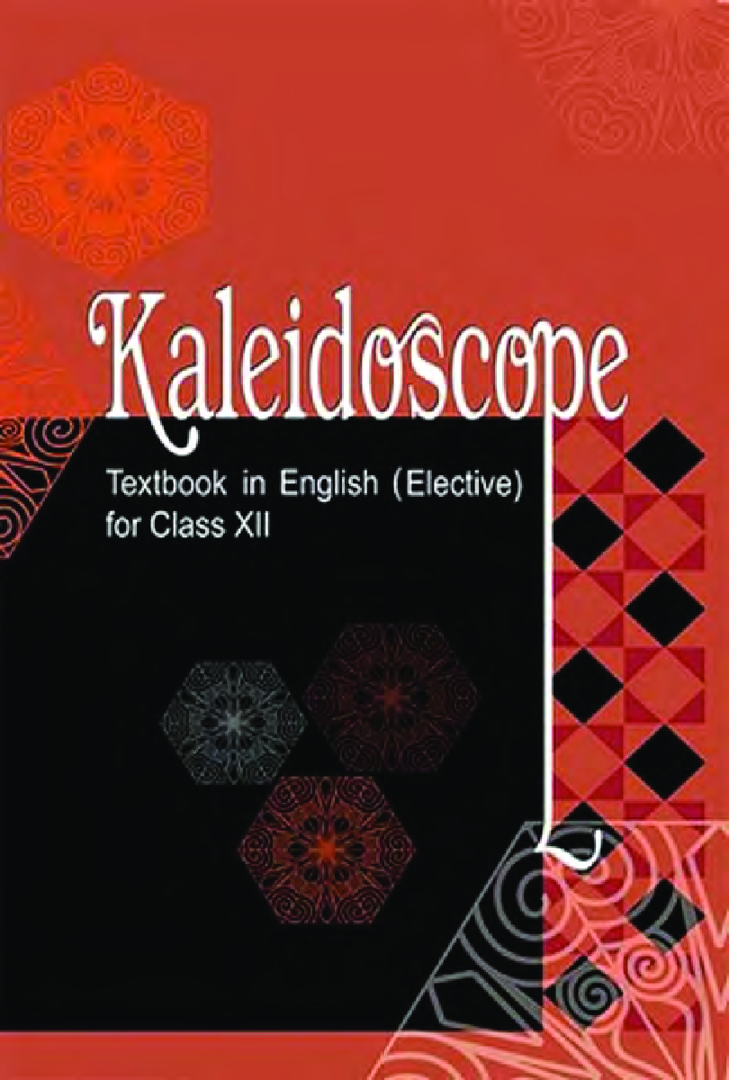 NCERT Kaleidoscope English (Elective) Textbook For Class-XII - Page 1