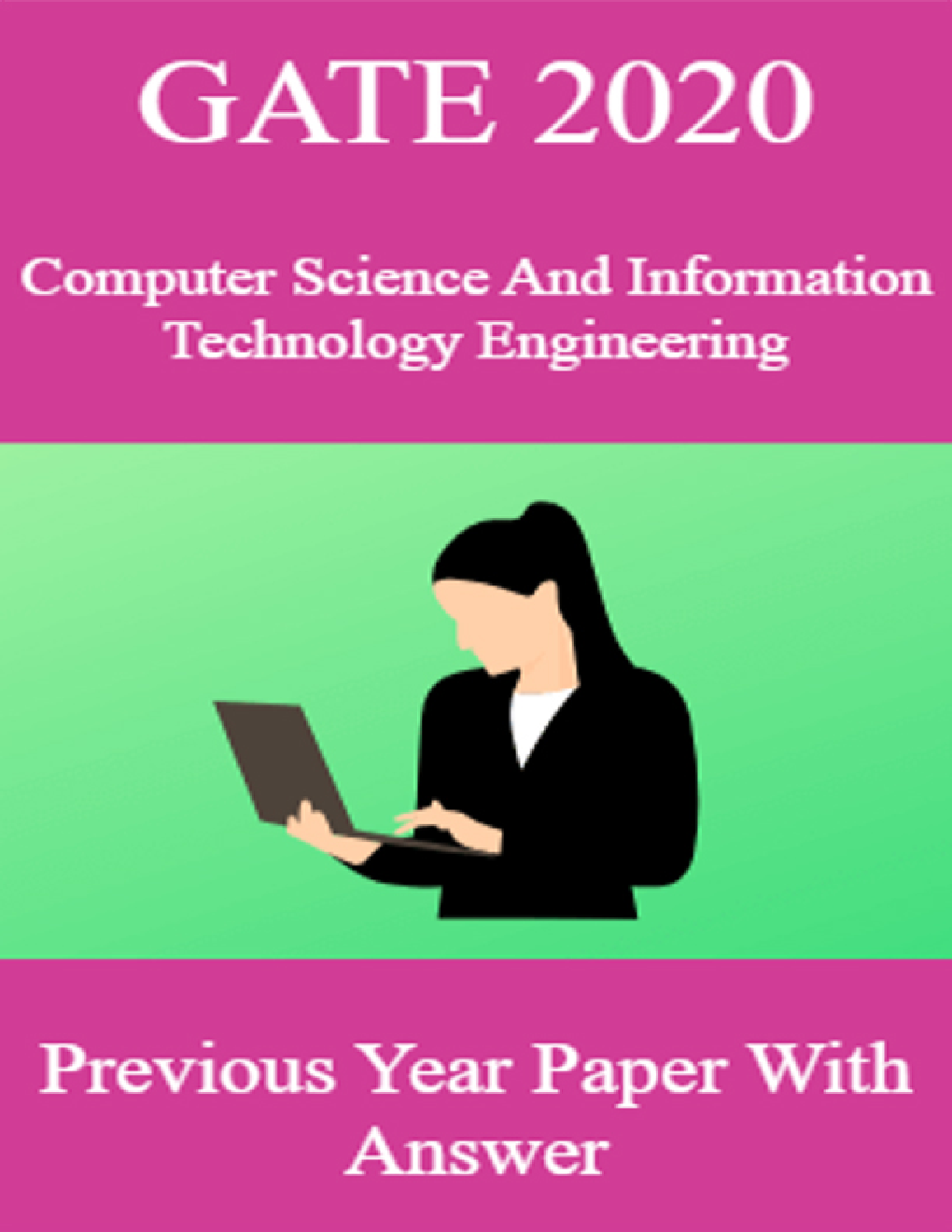 GATE 2020 Computer Science And Information Technology Engineering Previous Year Paper With Answer - Page 1