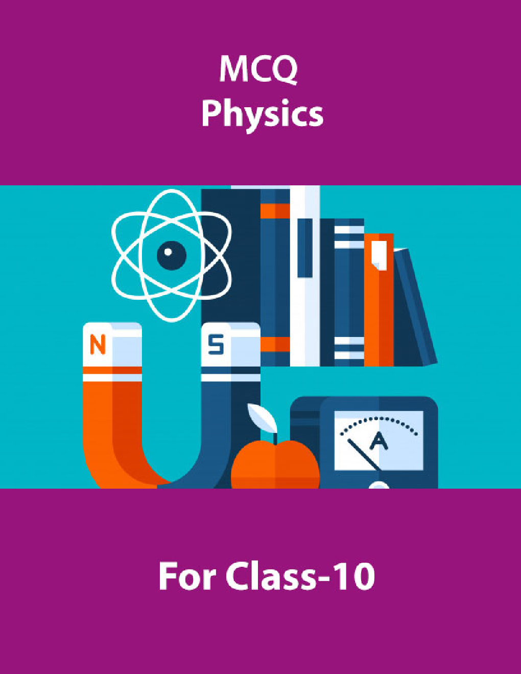 MCQ Physics For Class-10 - Page 1