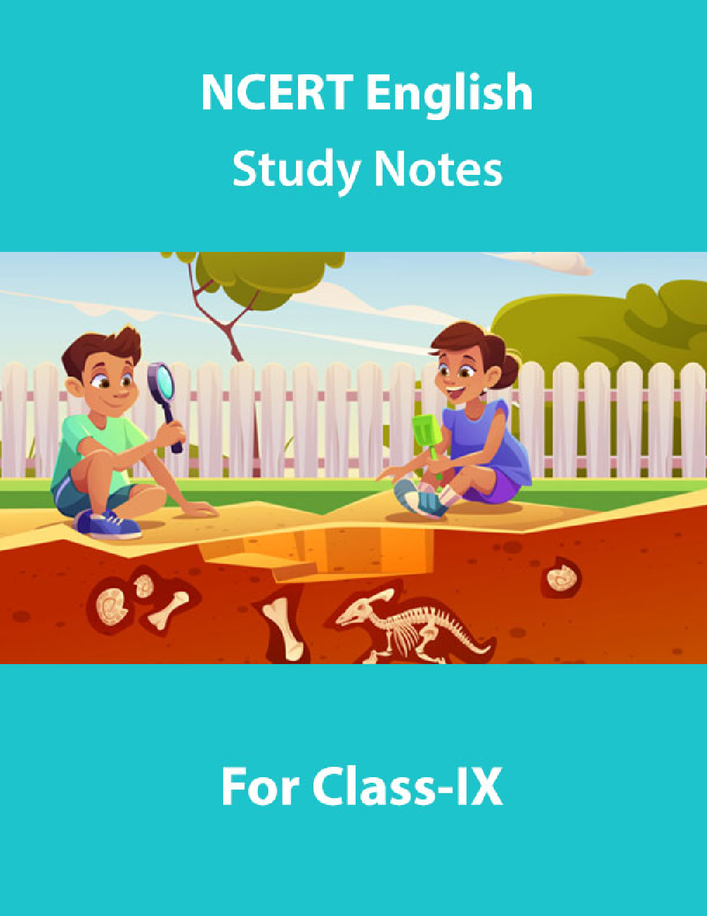 NCERT English Study Notes For Class-IX - Page 1