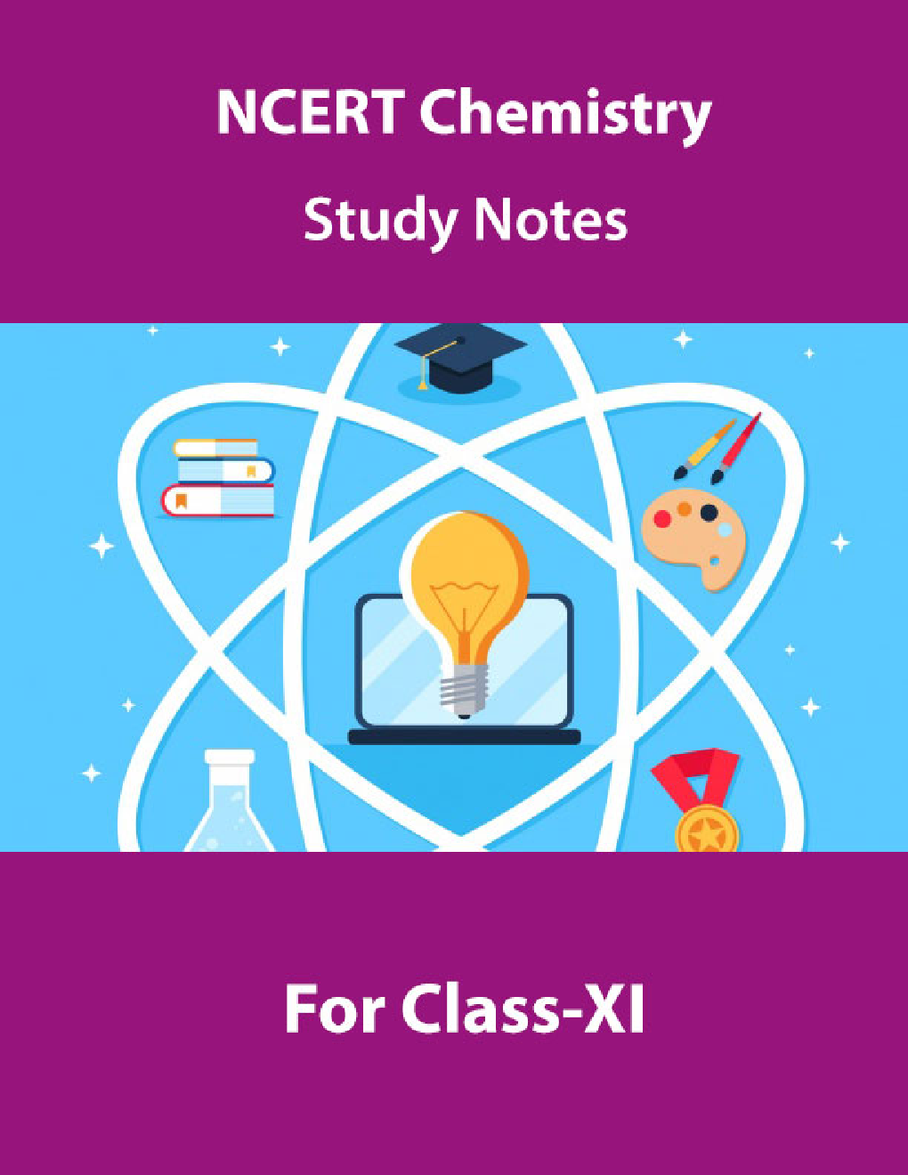 NCERT Chemistry Study Notes For Class-XI - Page 1