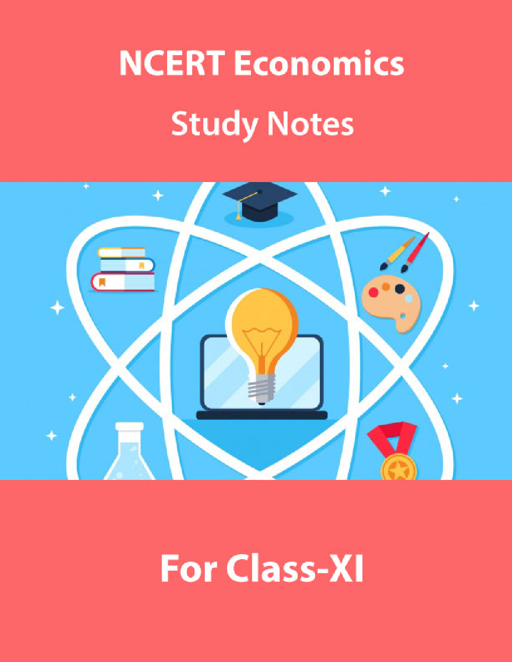 NCERT Economics Study Notes For Class-XI - Page 1