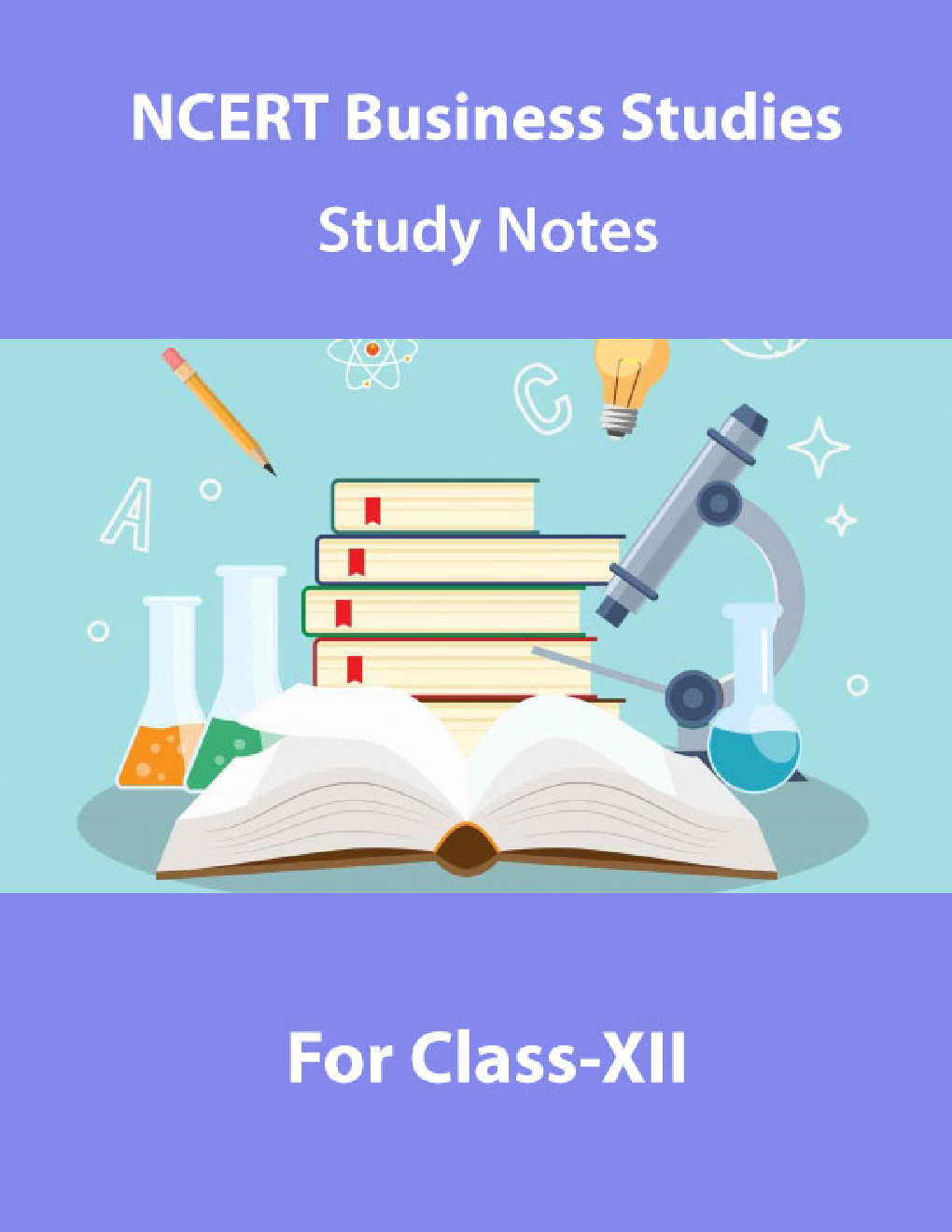 NCERT Business Studies Study Notes For Class-XII - Page 1