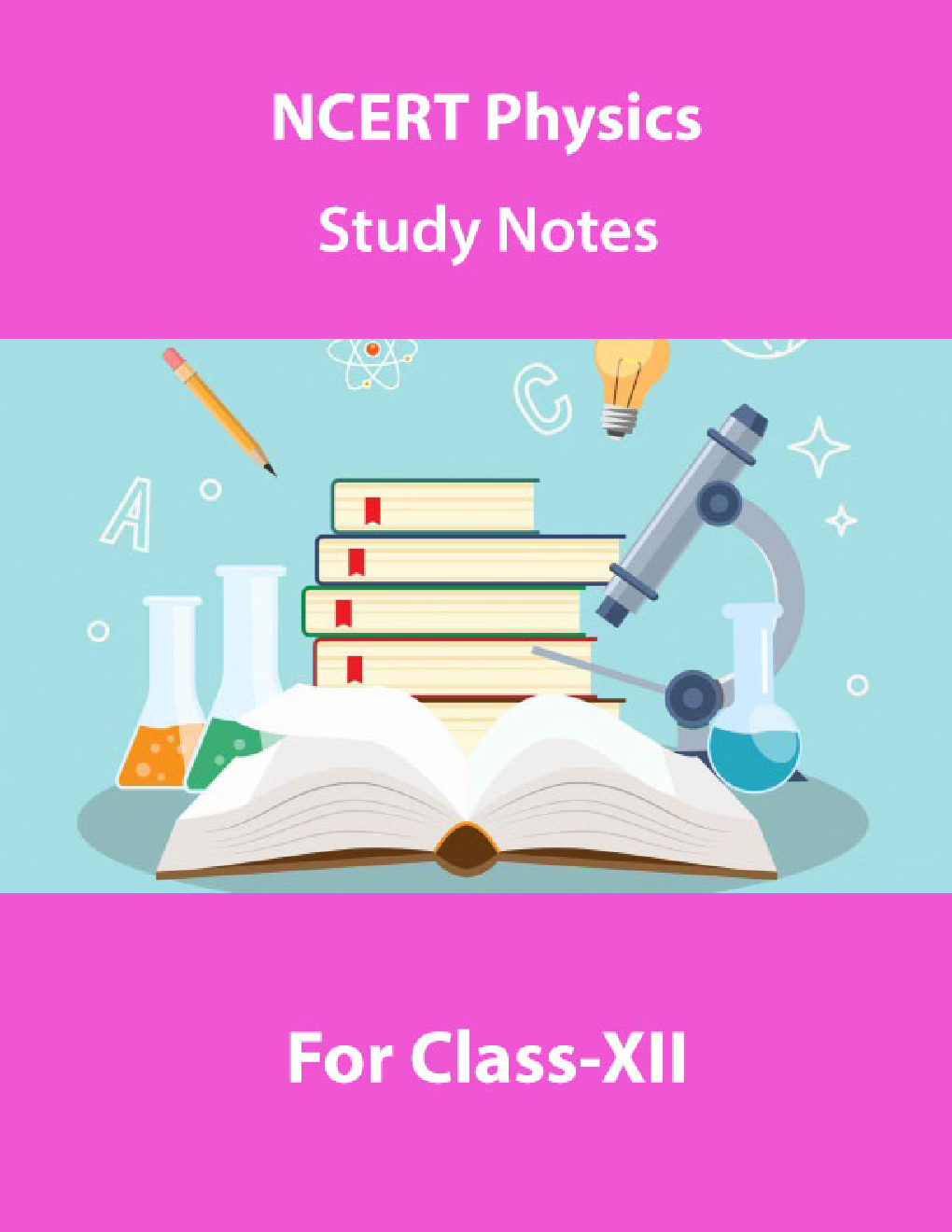 NCERT Physics Study Notes For Class-XII - Page 1