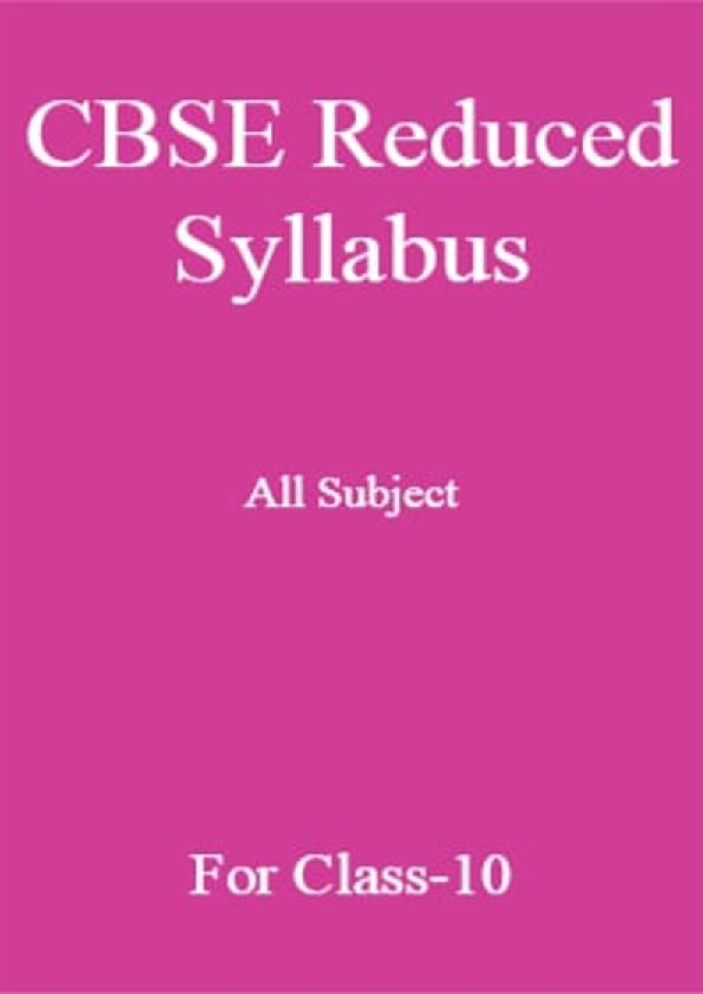 Download CBSE Class 10 Reduced Syllabus All Subject PDF Online 2021