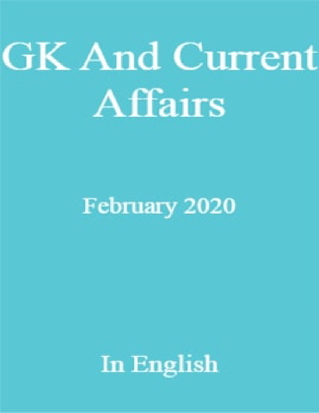 GK And Current Affairs February 2020 In English - Page 1