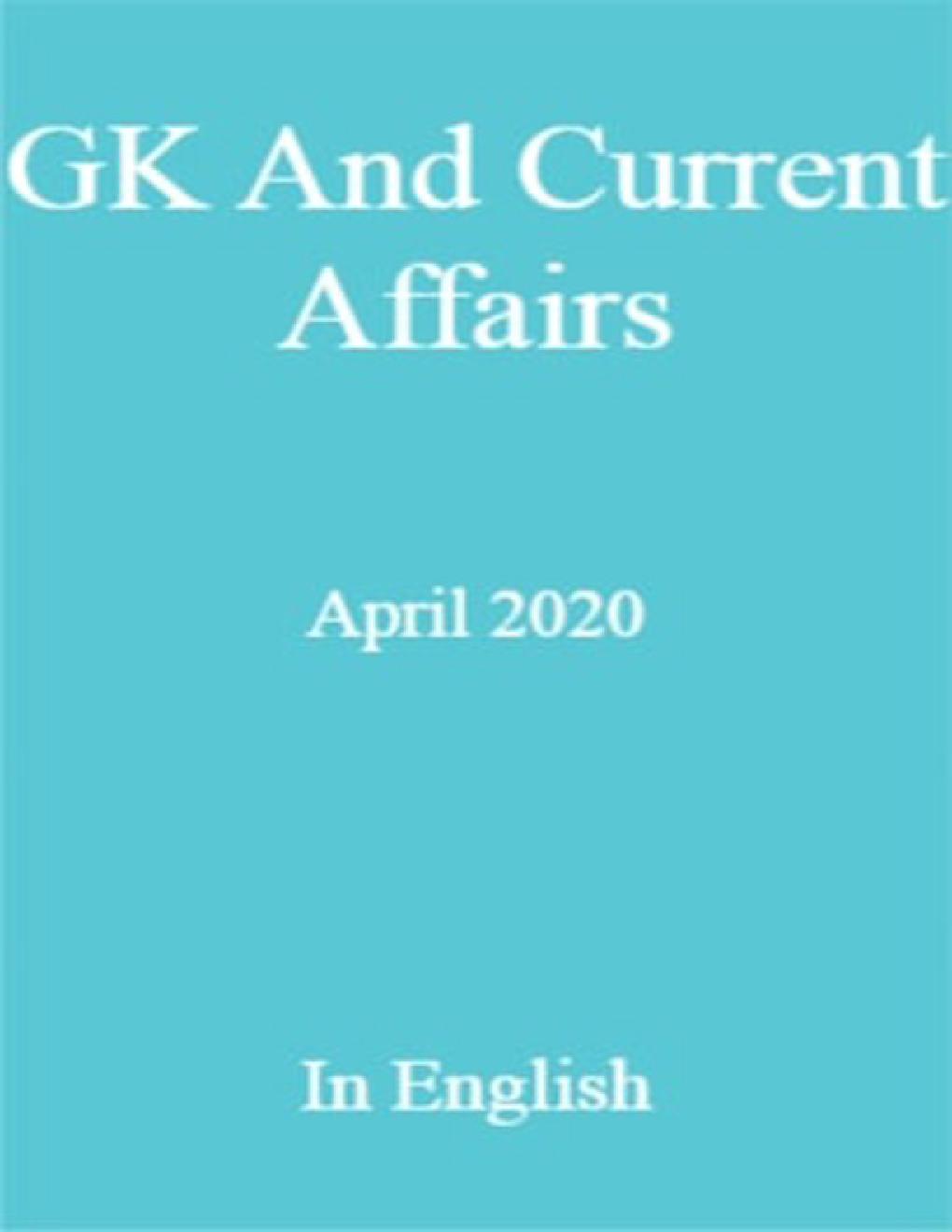 GK And Current Affairs April 2020 In English - Page 1