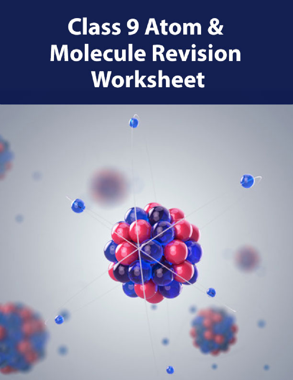 Class 9 Atom & Molecule Revision Worksheet - Page 1