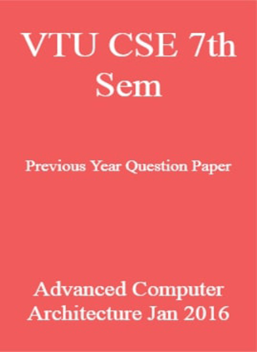 VTU CSE 7th Sem Previous Year Question Paper Advanced Computer Architecture Jan 2016 - Page 1
