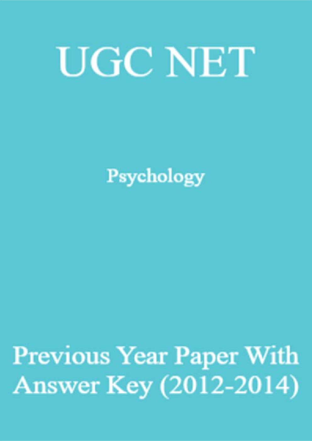 UGC NET Psychology Previous Year Paper With Answer Key (2012-2014) - Page 1