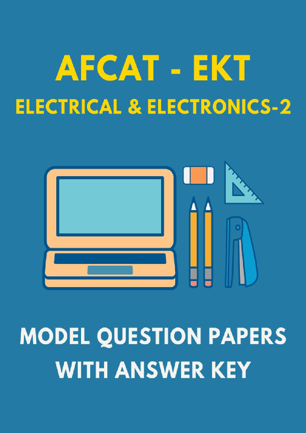 AFCAT-EKT Electrical & Electronics 2 Model Question Paper With Answer Key - Page 1