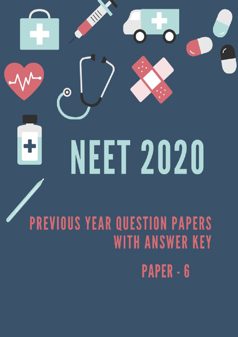 NEET 2020 Previous Year Paper With Answer Key Paper-6 - Page 1