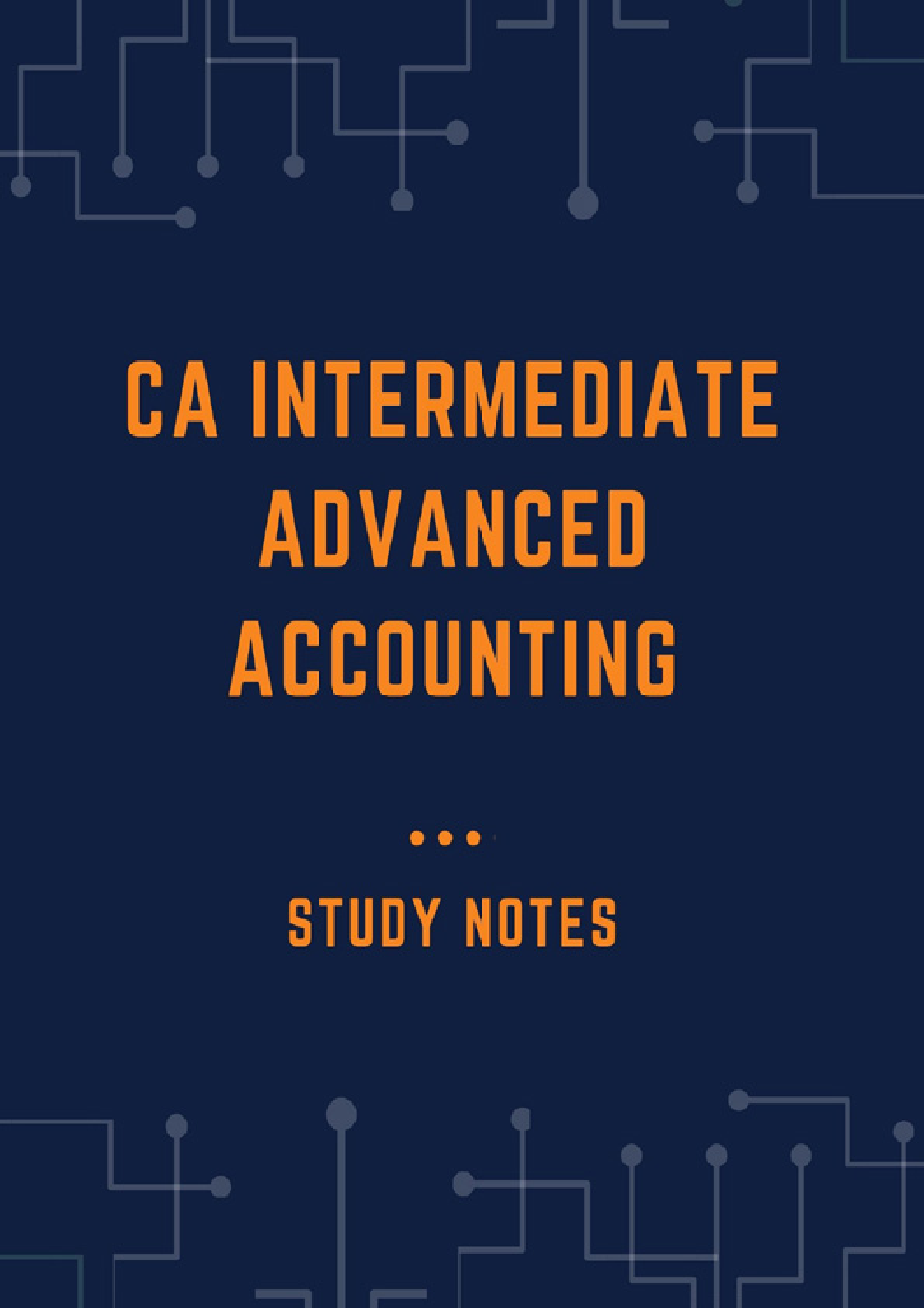 CA Intermediate Advanced Accounting Study Notes - Page 1
