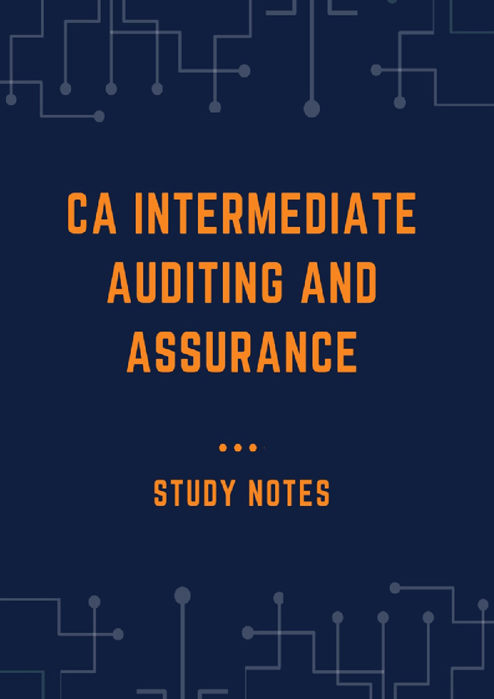 CA Intermediate Auditing and Assurance Study Notes - Page 1