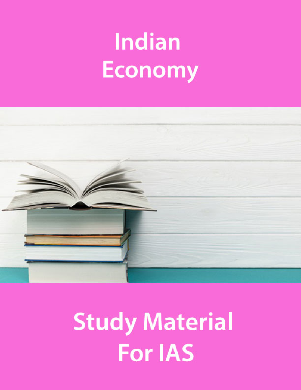 Indian Economy Study Material For IAS - Page 1