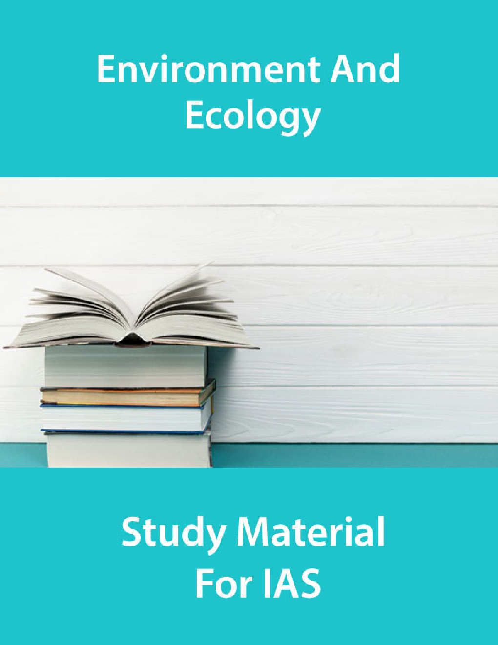 Enviromental And Ecology Study Material For IAS - Page 1
