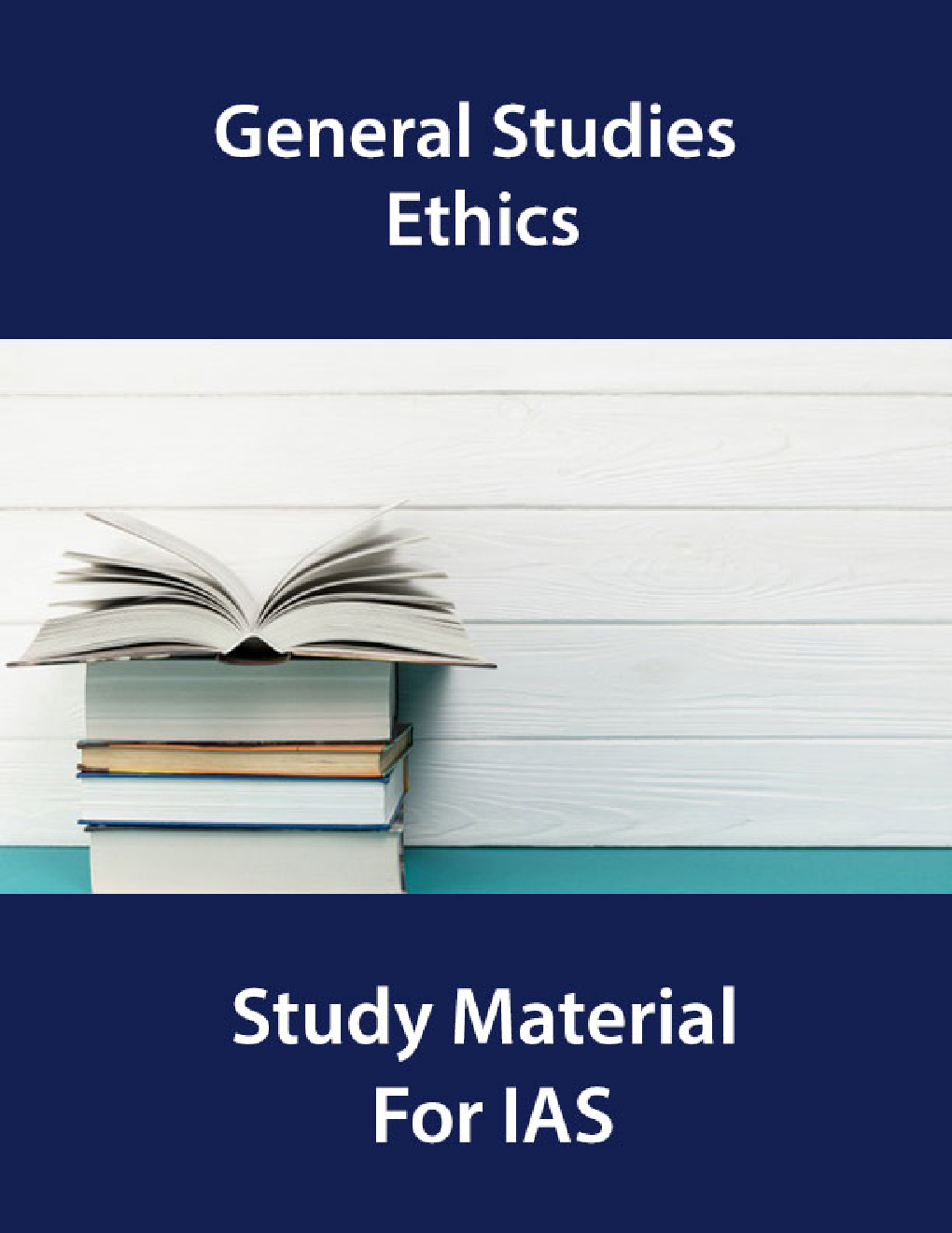General Studies Ethics Study Material For IAS - Page 1