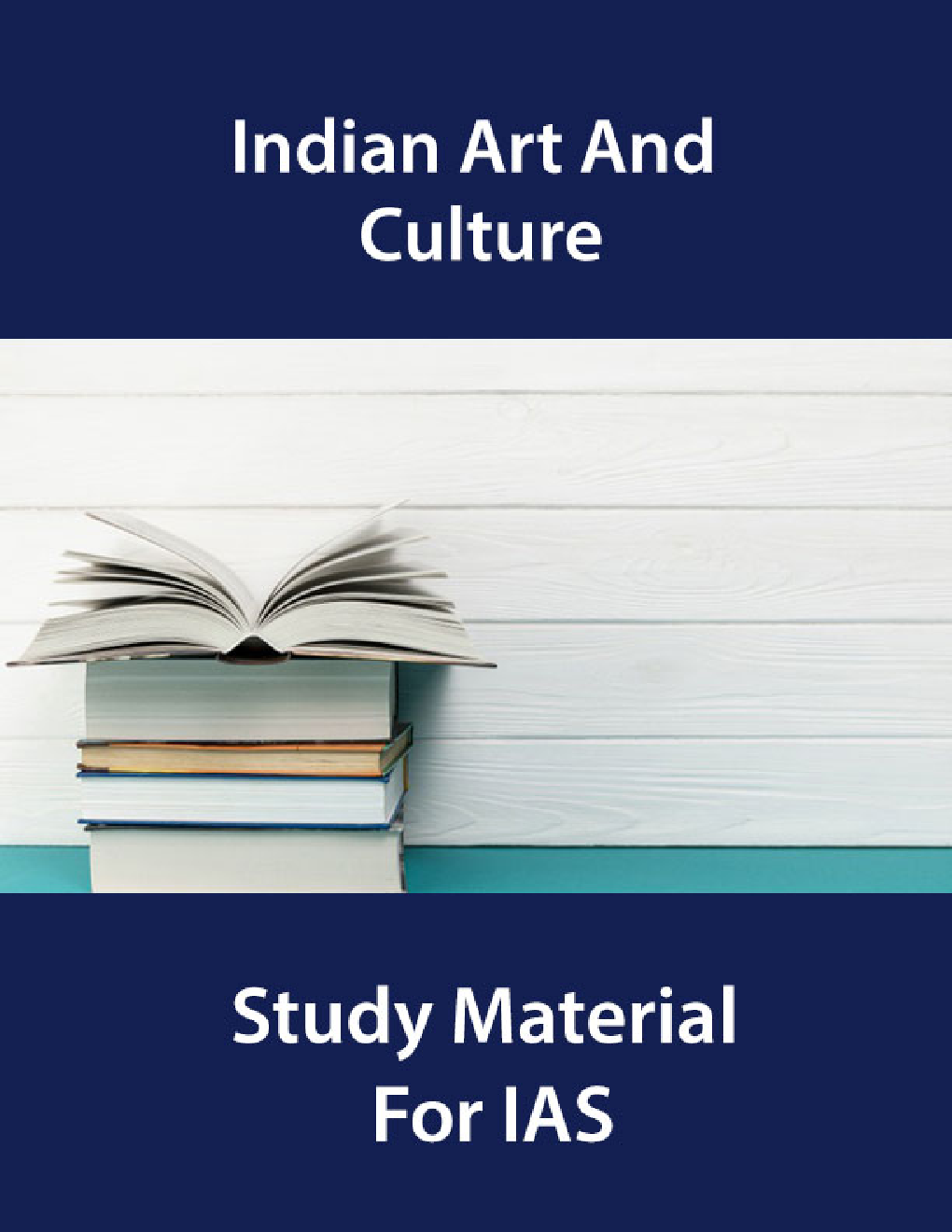 Indian Art And Culture Study Material For IAS - Page 1
