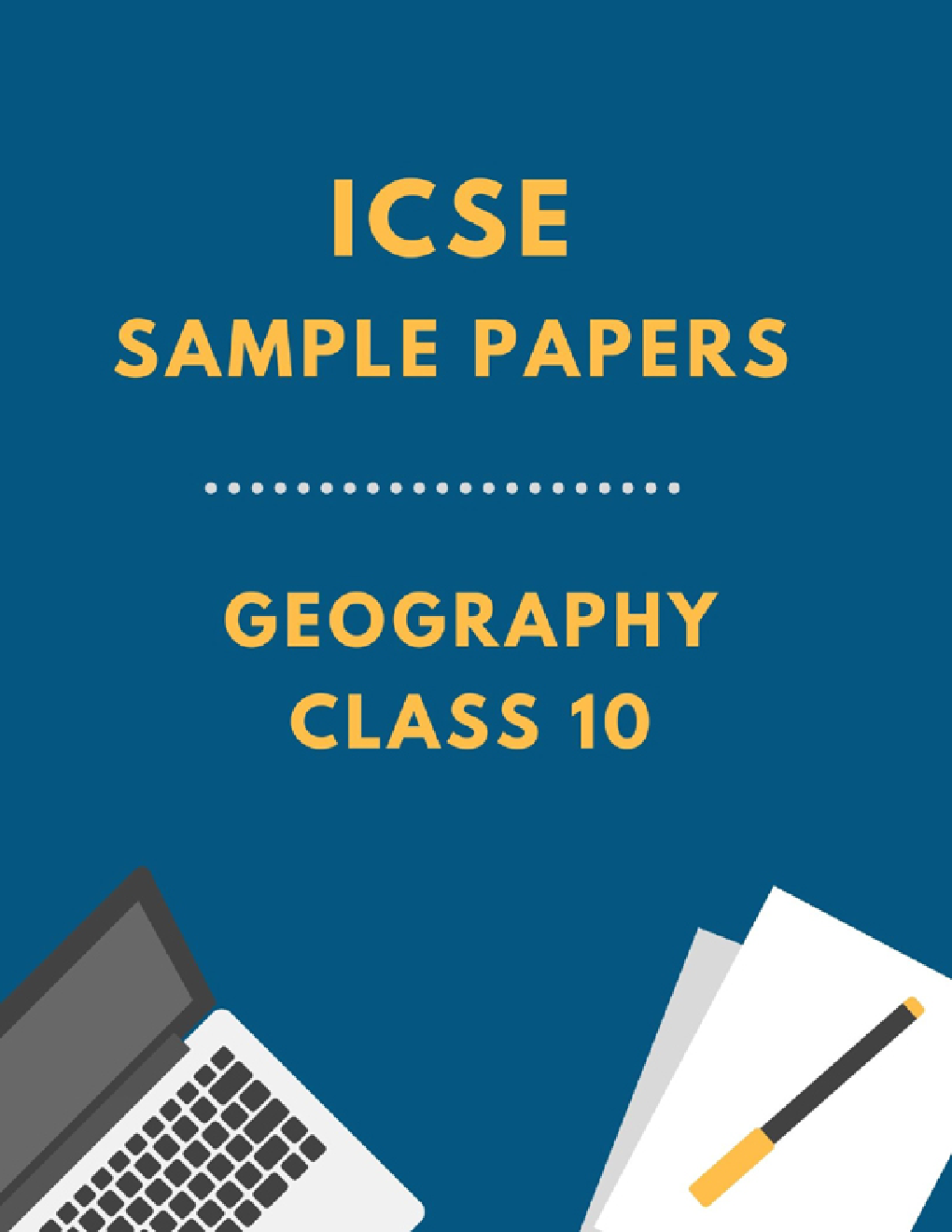 ICSE Sample Paper For Geography Class 10  - Page 1