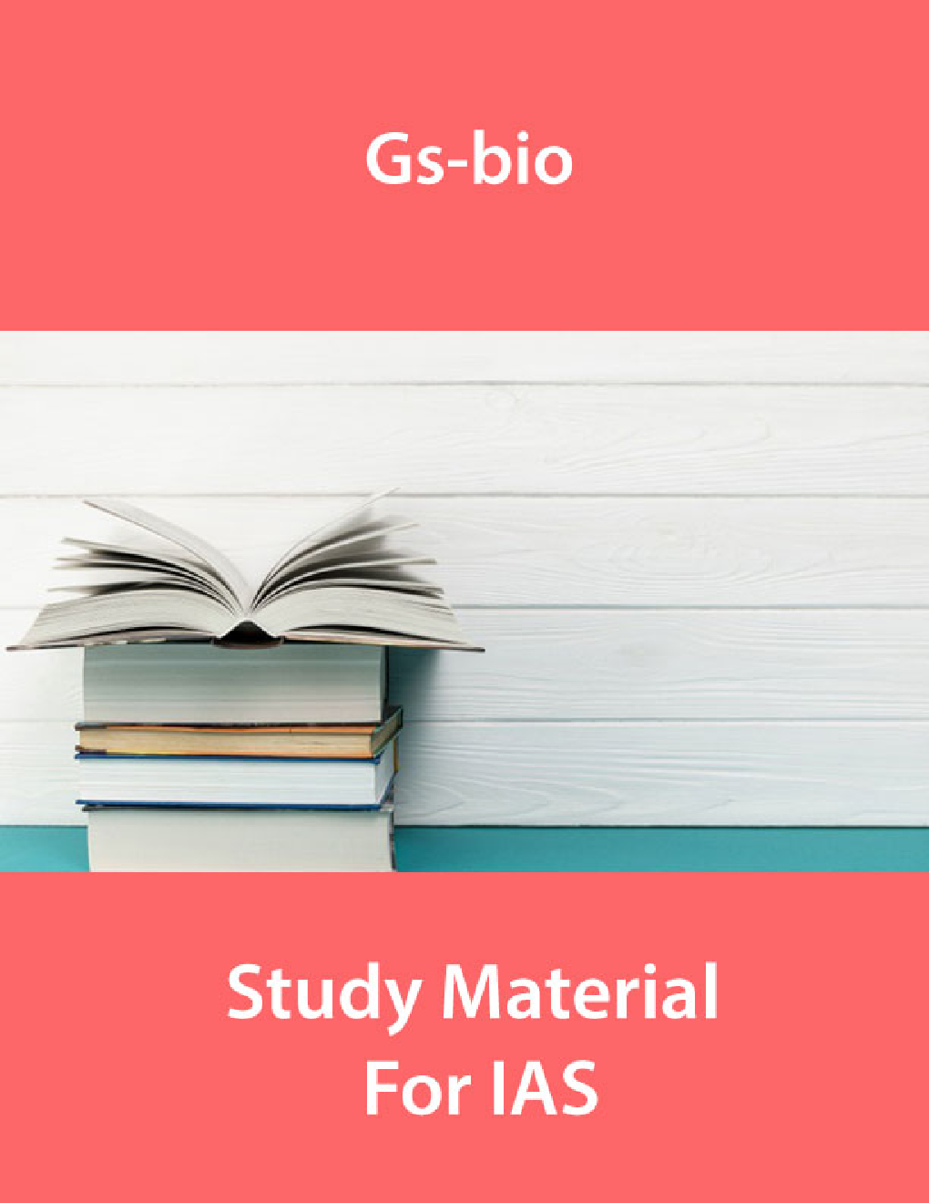 Gs-Biology Study Material For IAS - Page 1