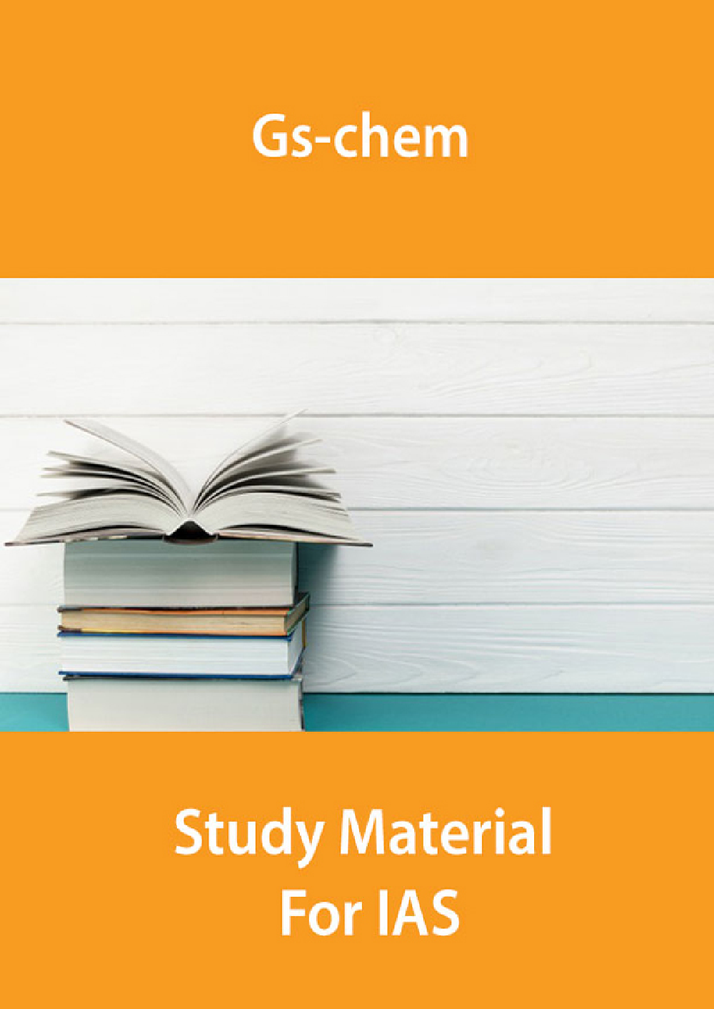 Gs-Chemistry Study Material For IAS - Page 1