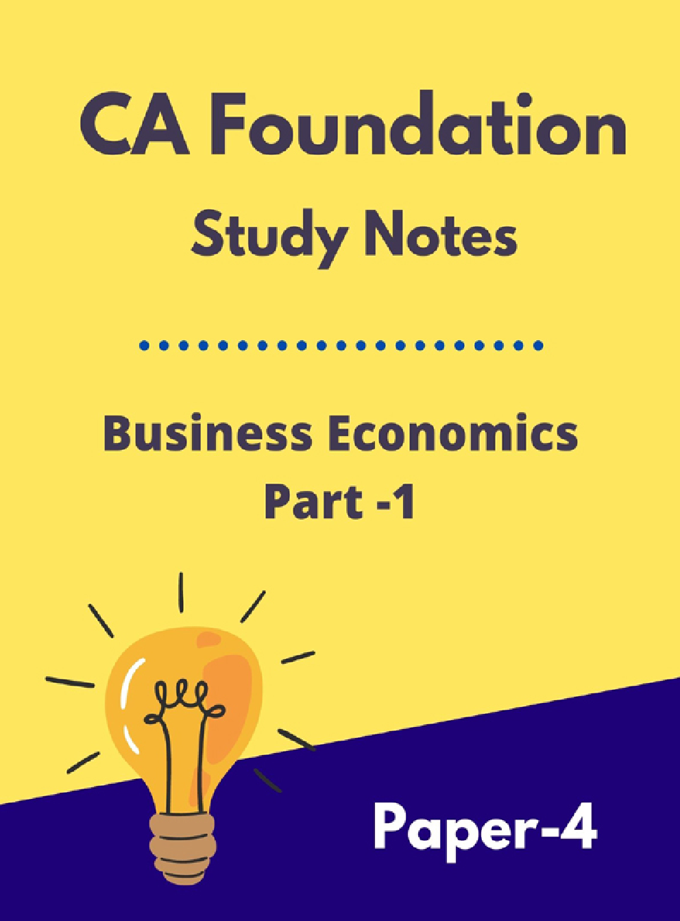 CA Foundation Study Notes Business Economics Part-1 Paper-4 - Page 1