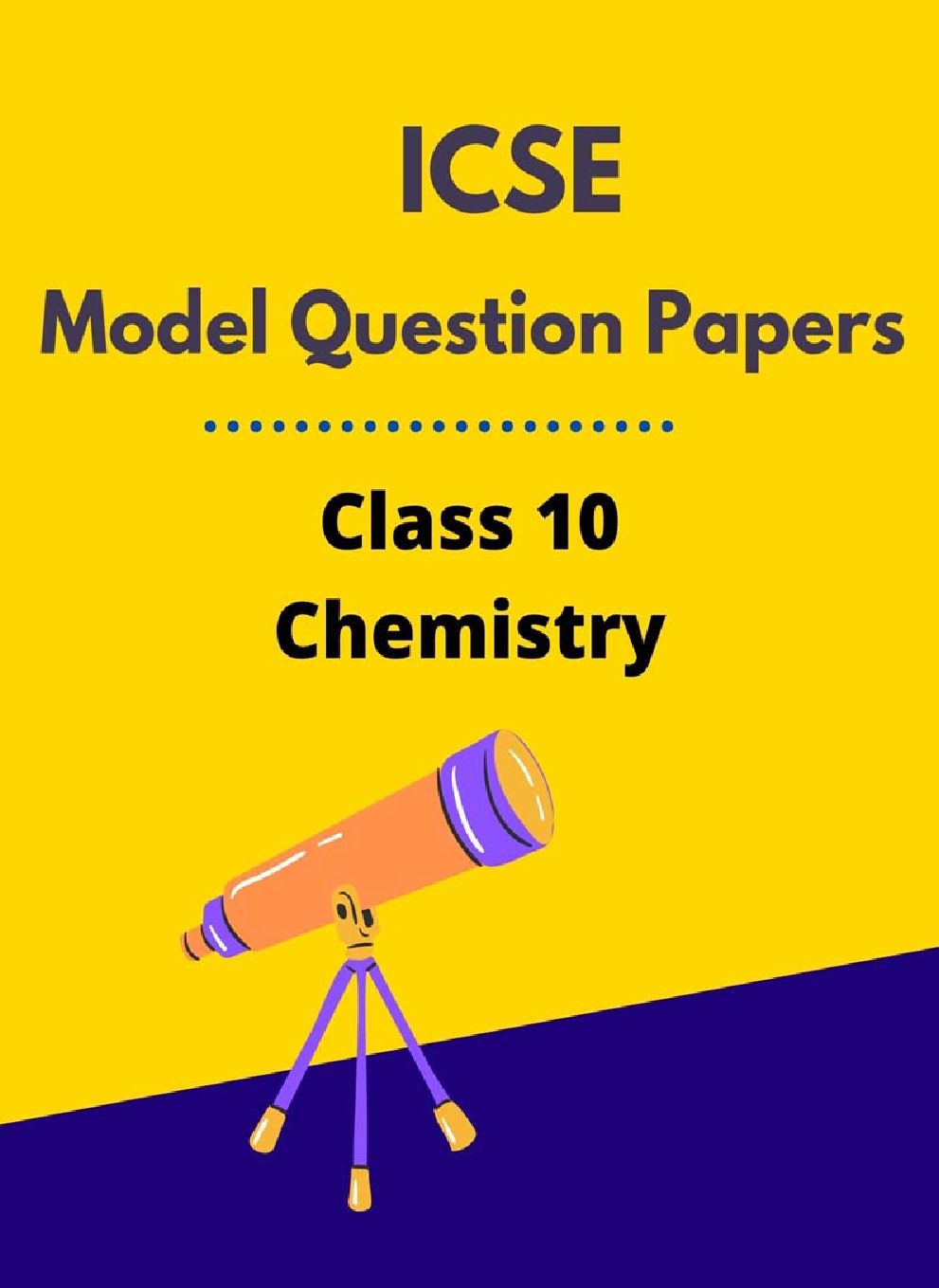 ICSE Model Question Papers For Chemistry Class 10 - Page 1
