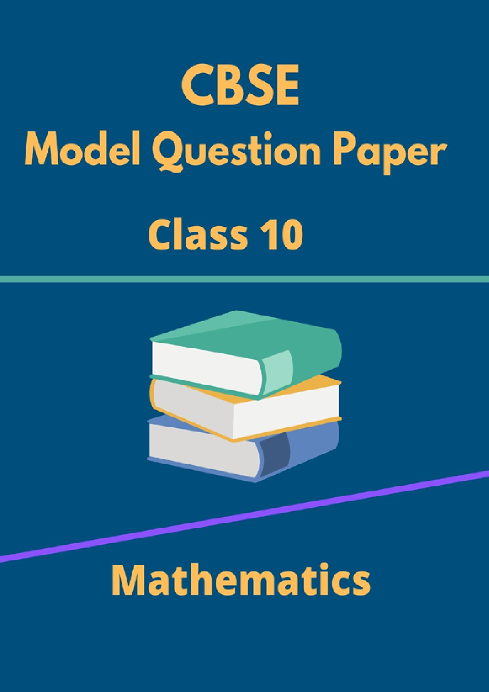 CBSE Model Question Papers For Mathematics Class 10 - Page 1