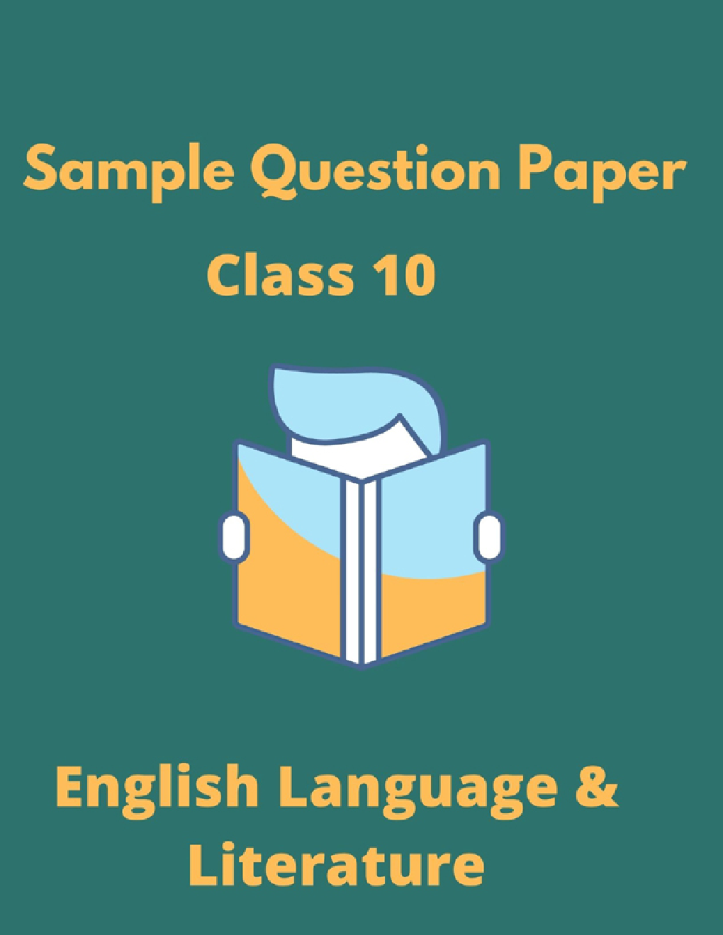 CBSE Sample Question Paper For English Language & Literature Class 10 - Page 1