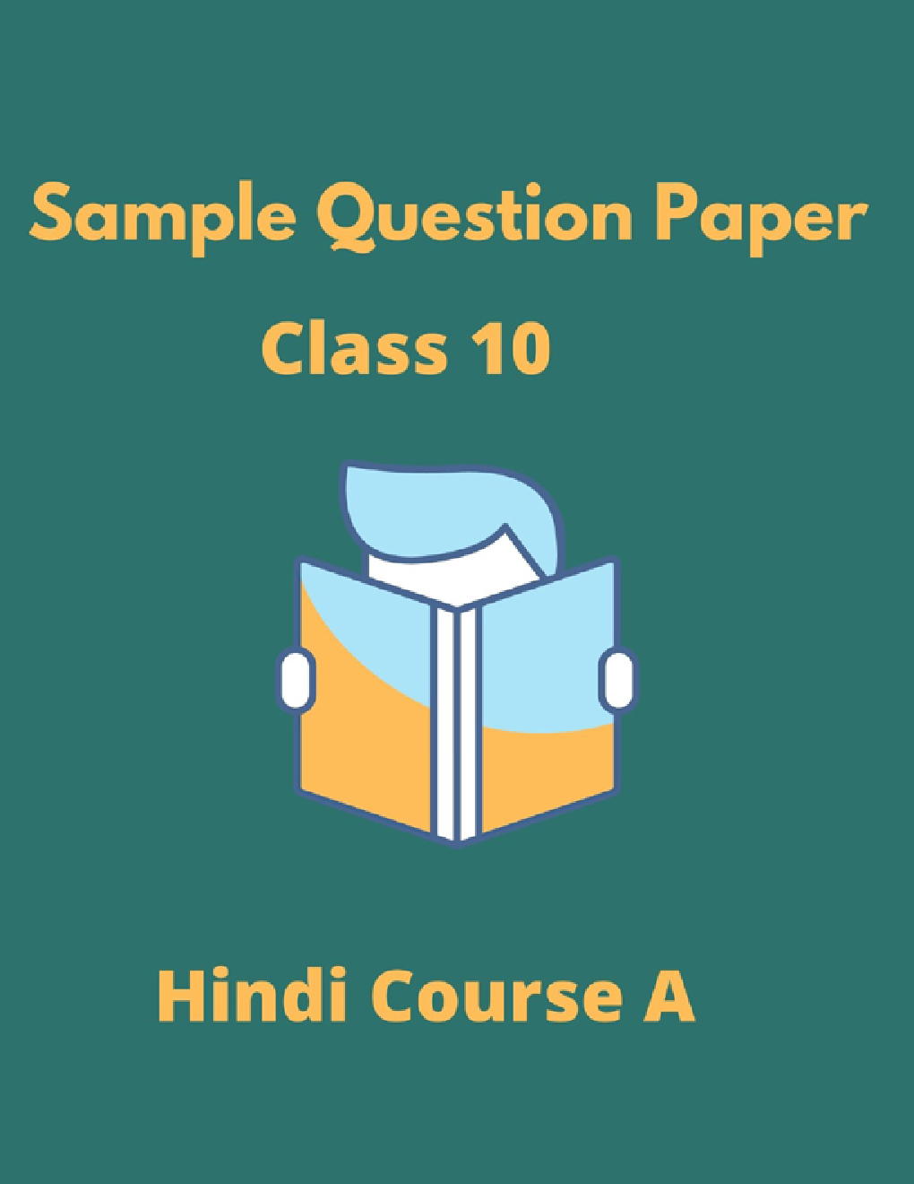 CBSE Sample Question Paper For Hindi Course A Class 10 - Page 1