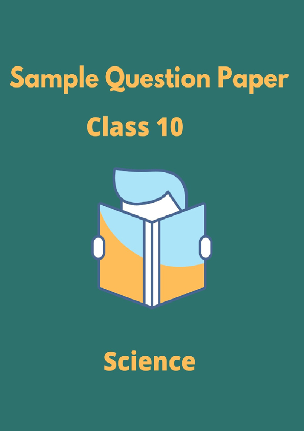 CBSE Sample Question Paper For Science Class 10 - Page 1