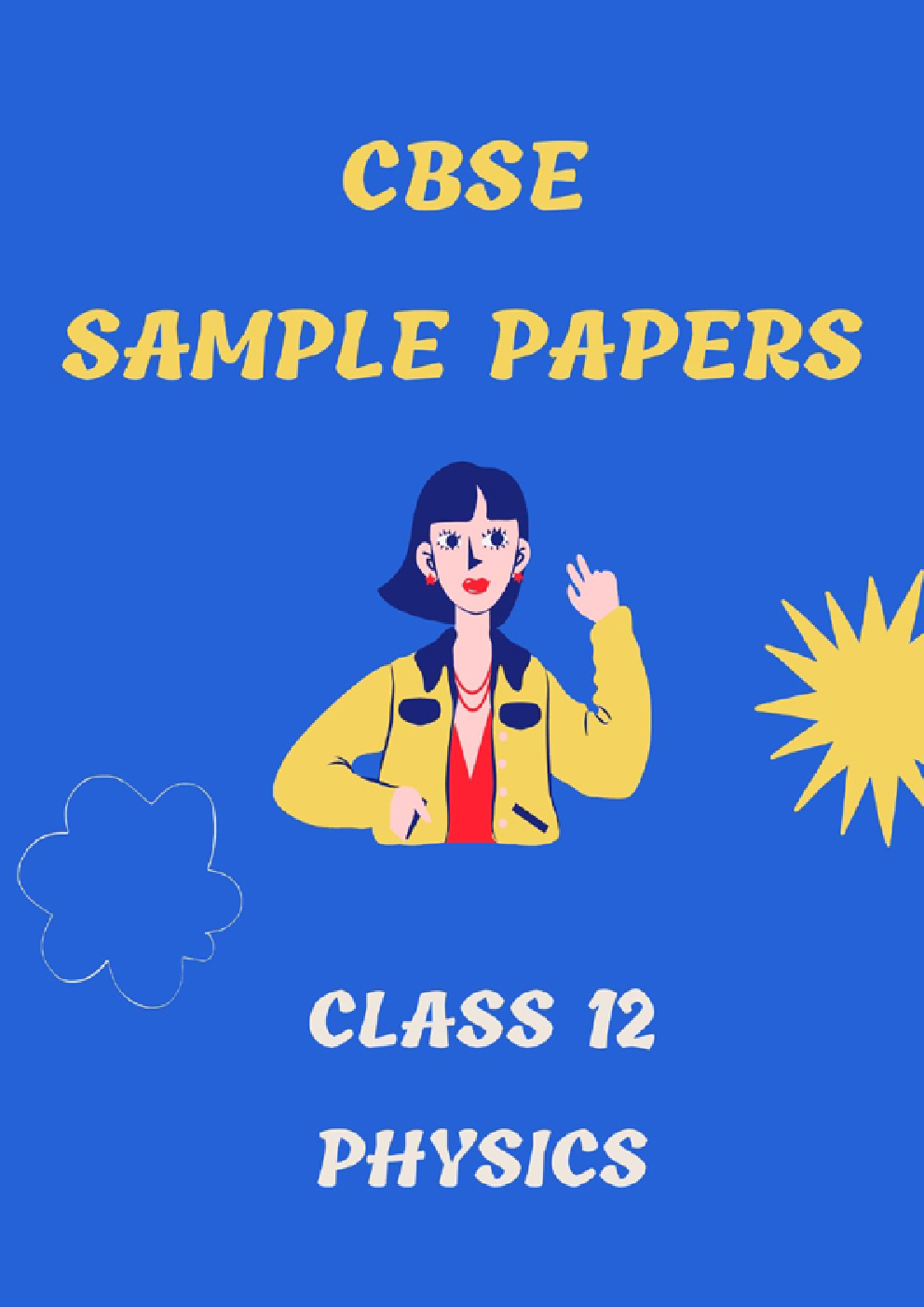 CBSE Sample Question Paper For Physics Class-12 - Page 1