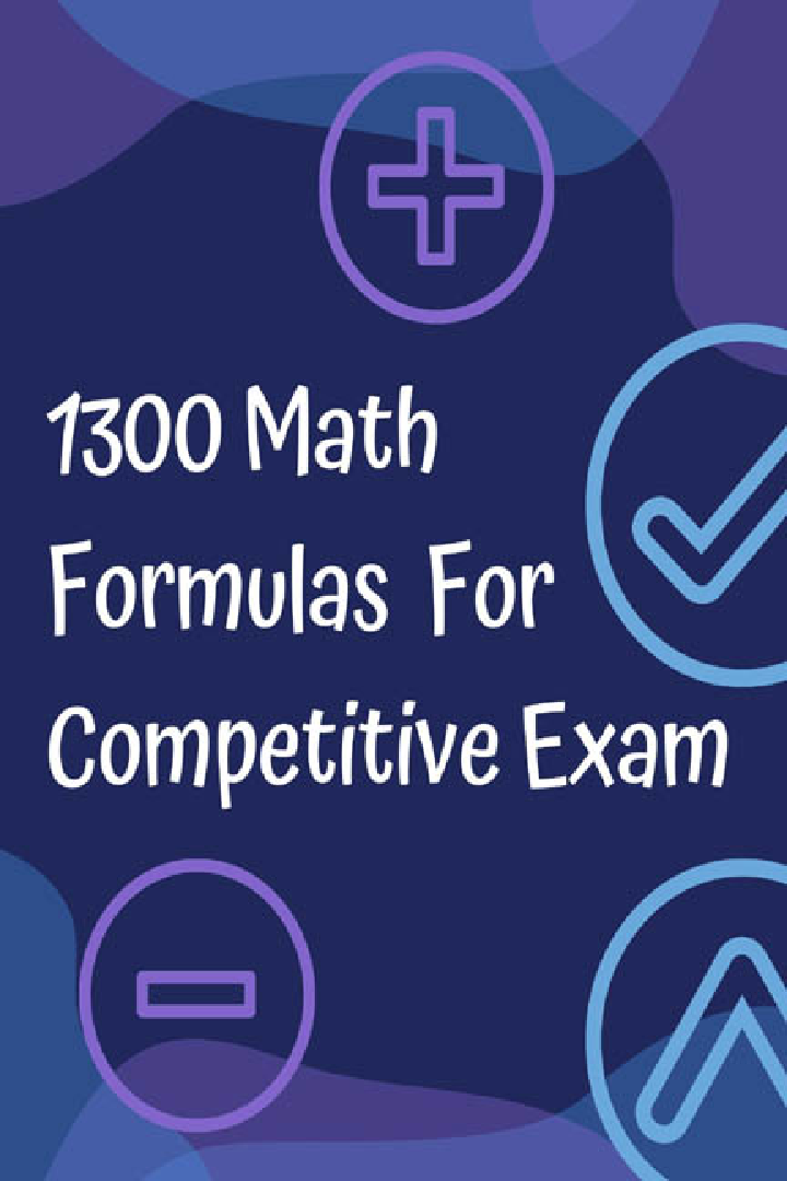 1300 Math Formulas For Competitive Exam - Page 1