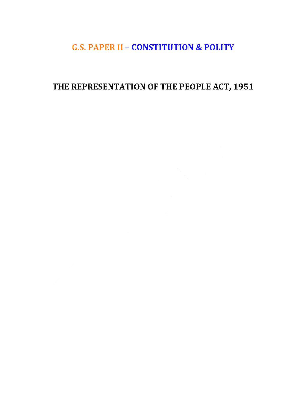 IAS Exam (Polity) The Representation Of The People Act 1951 Study Material - Page 2