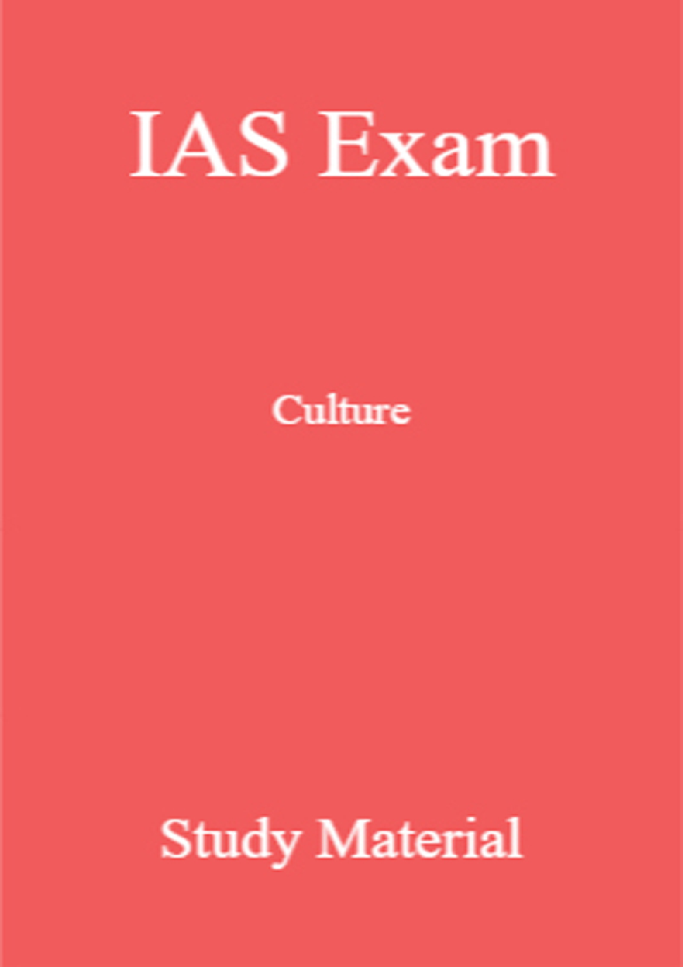 IAS Exam Culture Study Material - Page 1