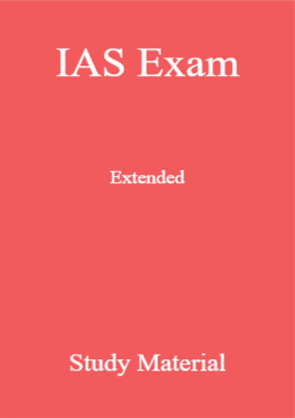 IAS Exam Extended Study Material - Page 1