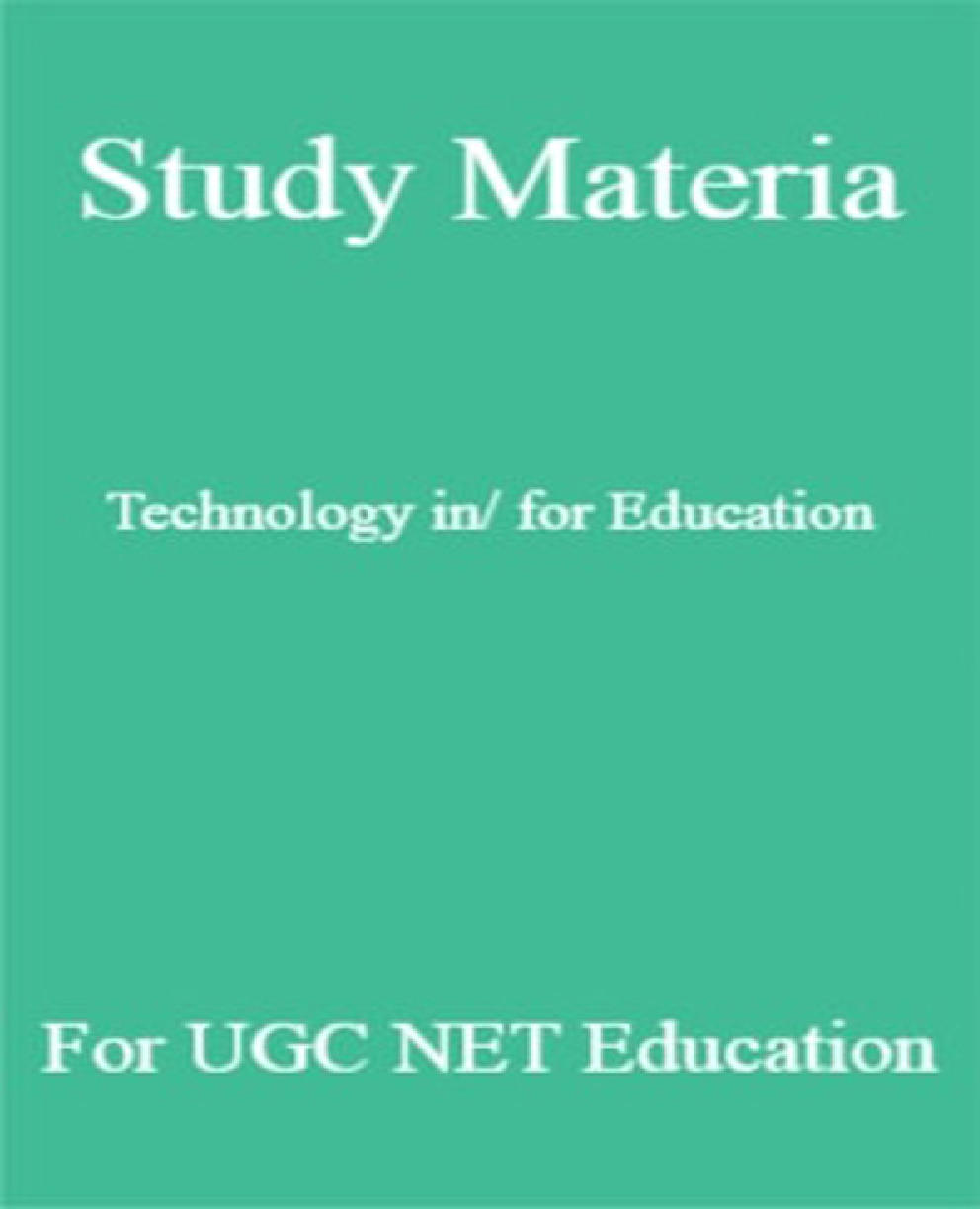 Download Study Material Technology In/For Education For UGC NET Education by Panel Of Experts
