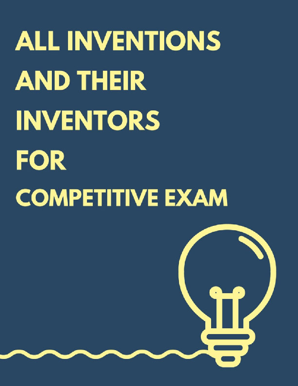 All Inventions And Their Inventors Names For Competitive Exam - Page 1