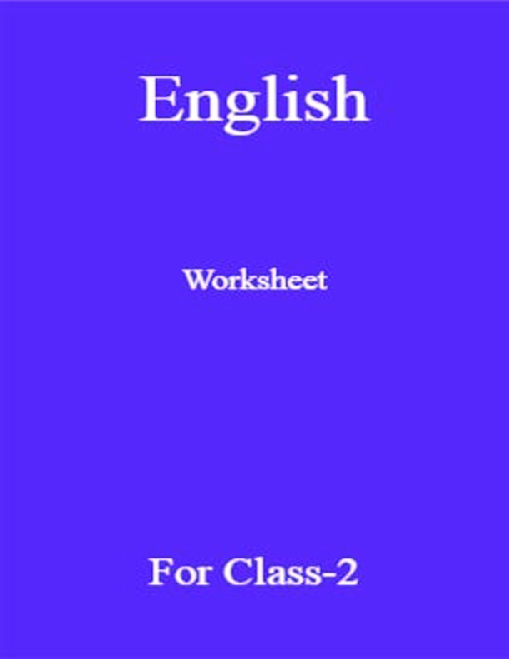 English Worksheet For Class-2 - Page 1