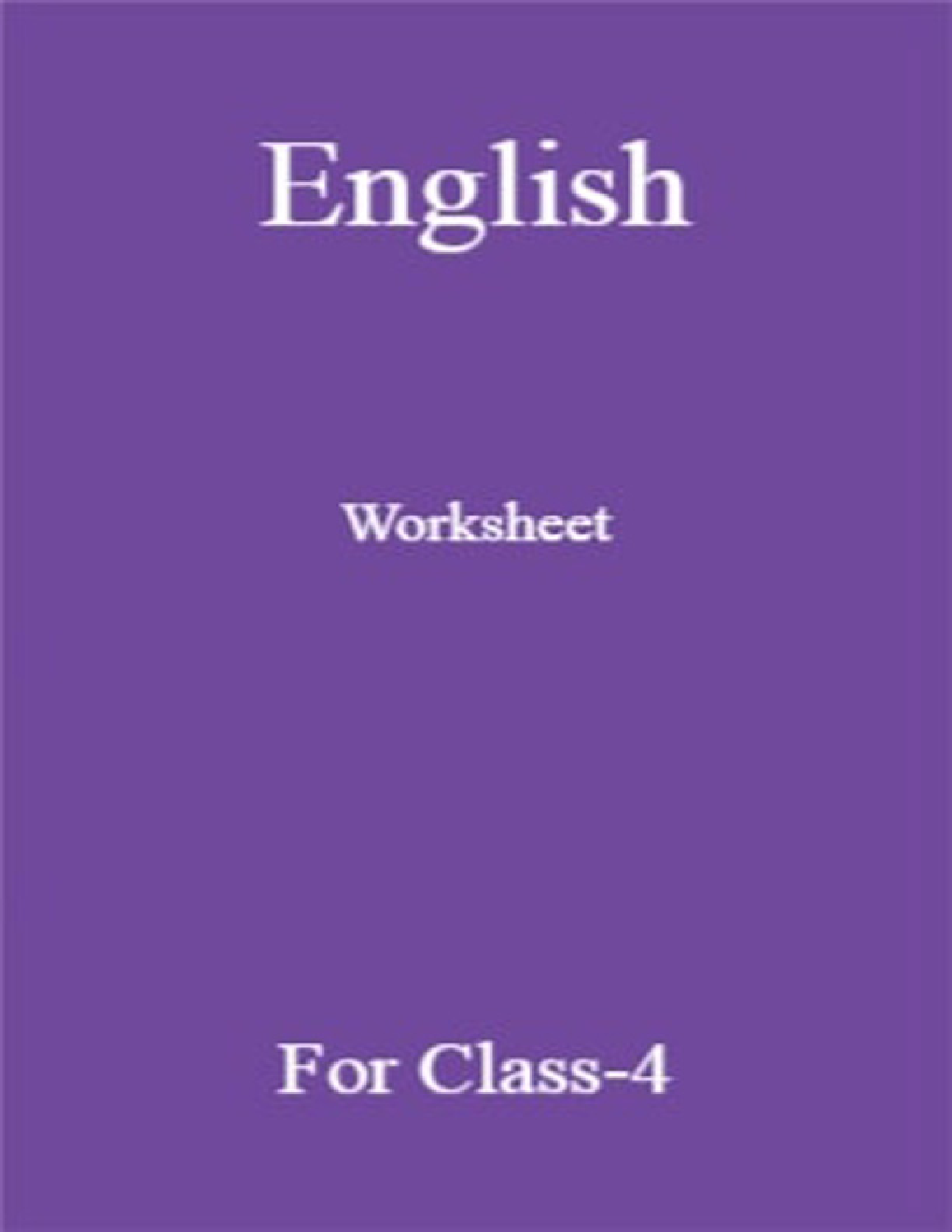 English Worksheet For Class-4 - Page 1