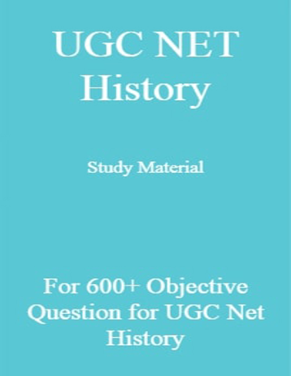 UGC NET History Study Material For 600+ Objective Question for ugc net Hisory - Page 1