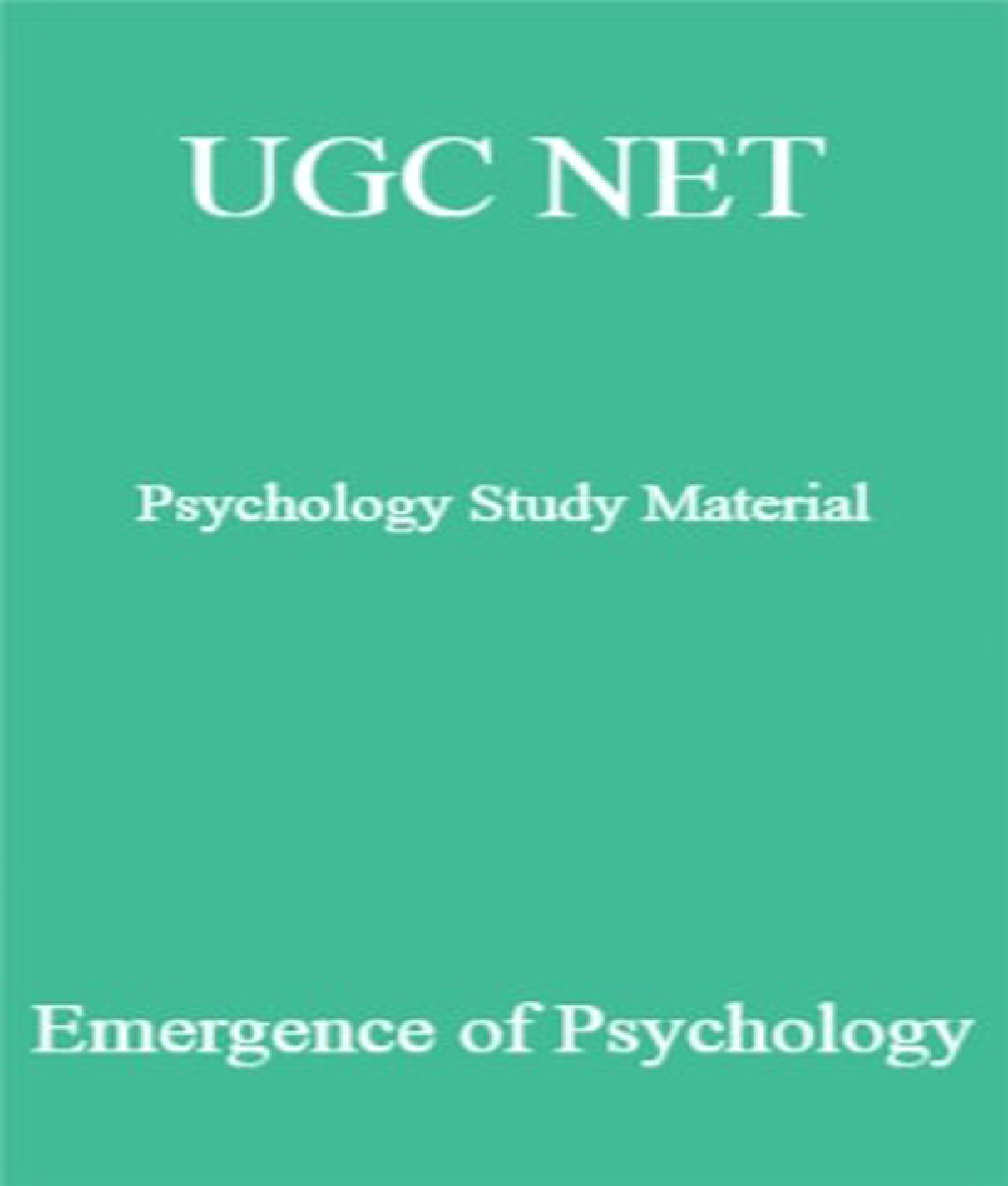 UGC NET Psychology Study Material Emergence Of Psychology - Page 1