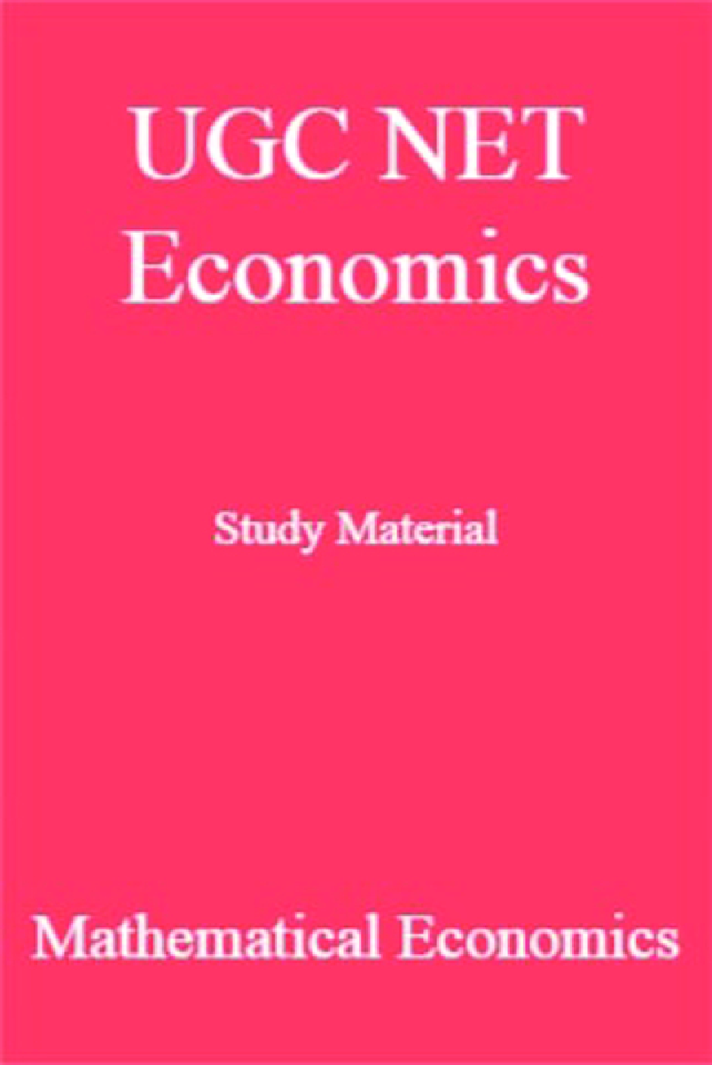 UGC NET Economics Study Material Mathematical Economics - Page 1