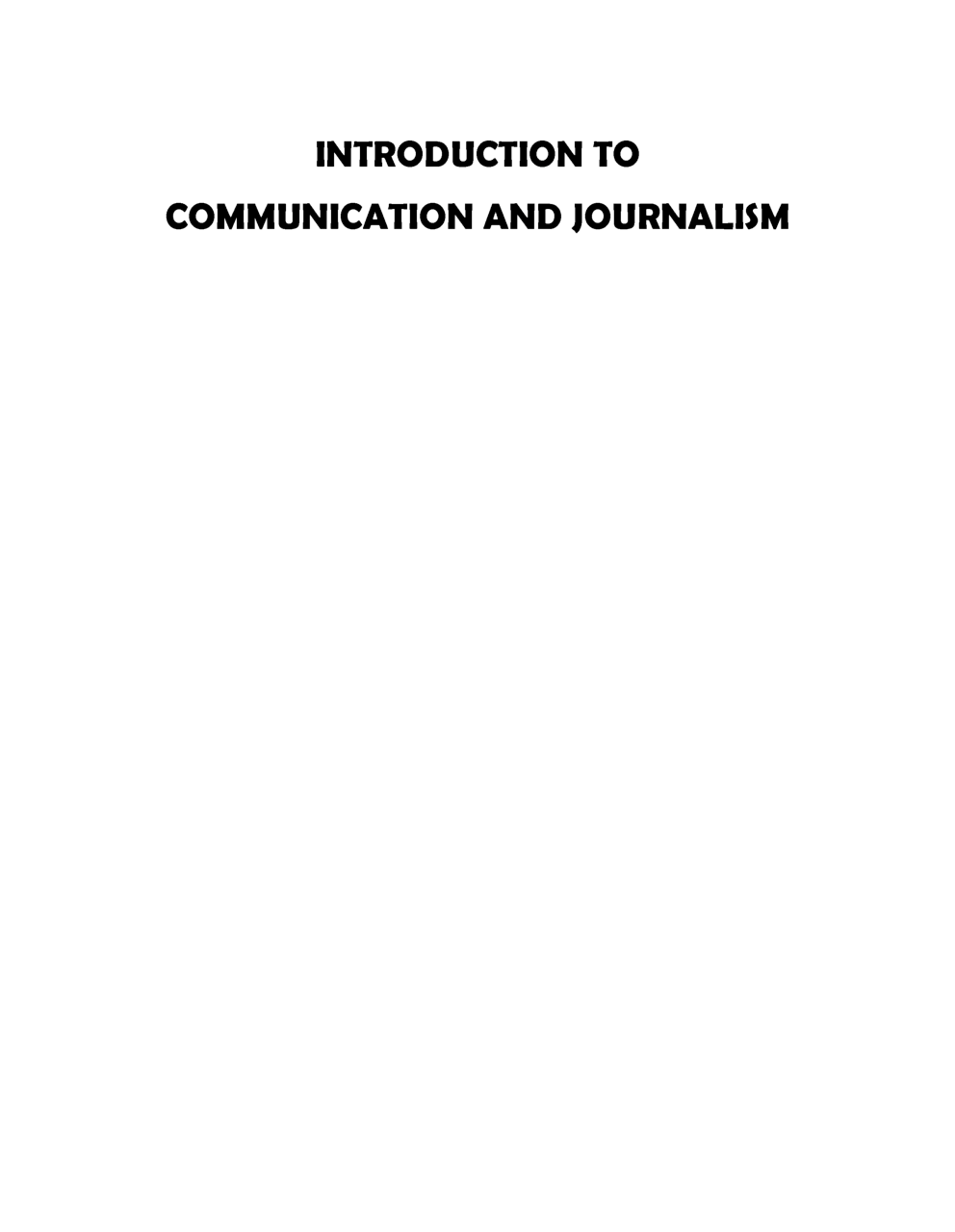 UGC NET Mass Communication Study Material Introduction to Journalism and Mass Communication - Page 2